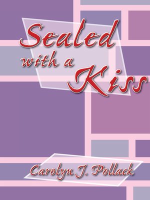 cover image of Sealed with a Kiss